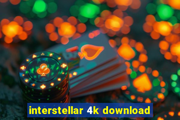 interstellar 4k download